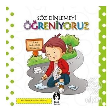 Söz Dinlemeyi Öğreniyoruz - kollektif