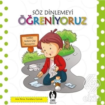 Söz Dinlemeyi Öğreniyoruz - kollektif