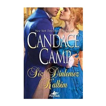 SÖZ DINLEMEZ KALBIM - CANDACE CAMP