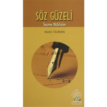 SÖZ GÜZELİ - MAHIR DUMAN