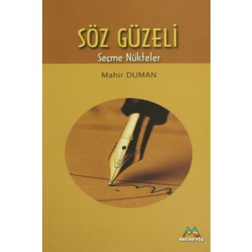 SÖZ GÜZELİ - MAHIR DUMAN