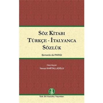 Söz Kitabı Türkçe - İtalyanca Sözlük Türk Dil Kurumu