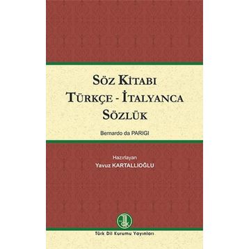 Söz Kitabı Türkçe - İtalyanca Sözlük Türk Dil Kurumu