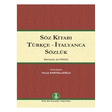 Söz Kitabı Türkçe - İtalyanca Sözlük Türk Dil Kurumu