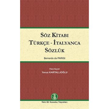 Söz Kitabı Türkçe - İtalyanca Sözlük Türk Dil Kurumu