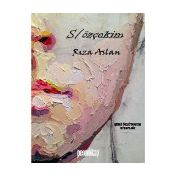 Söz Özçekim - Rıza Aslan