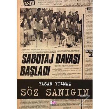 Söz Sanığın - Yaşar Yılmaz