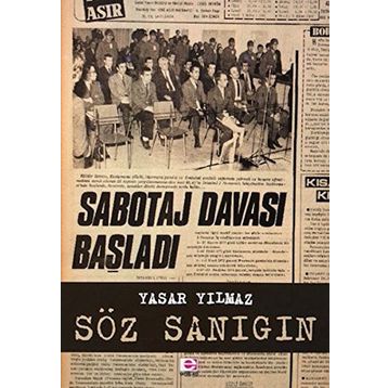 Söz Sanığın - Yaşar Yılmaz