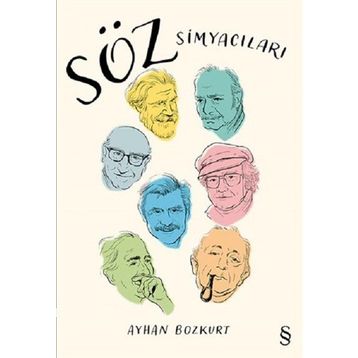 Söz Simyacıları - Ayhan Bozkurt