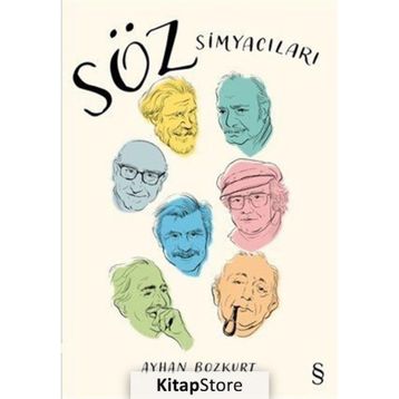 Söz Simyacıları - Ayhan Bozkurt