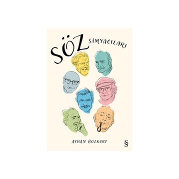 Söz Simyacıları - Ayhan Bozkurt