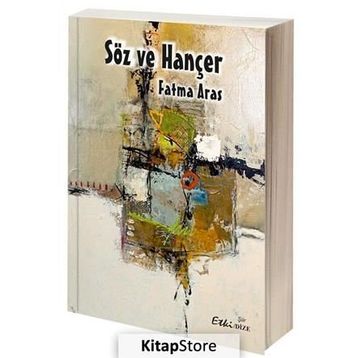 Söz ve Hançer / Fatma Aras