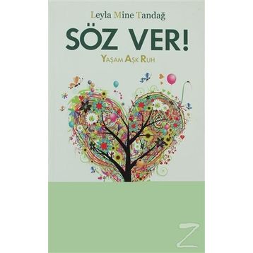 Söz Ver! - Leyla Mine Tandağ