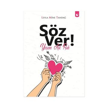 Söz Ver! - Leyla Mine Tandağ