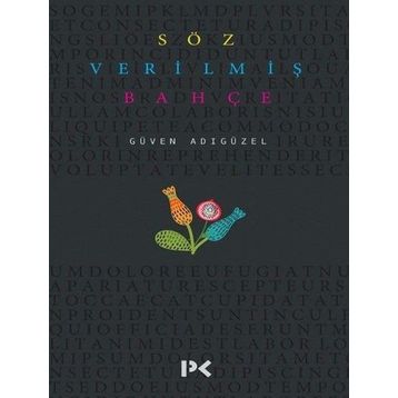 Söz Verilmiş Bahçe - Güven Adıgüzel