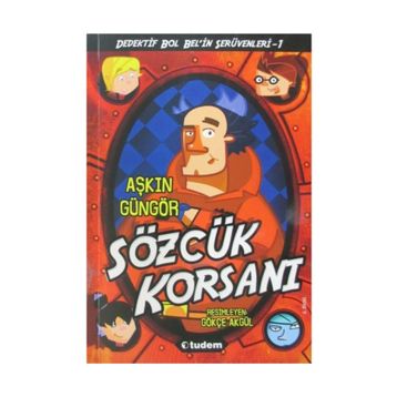 Sözcük Korsanı - Aşkın Güngör