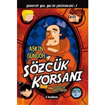 Sözcük Korsanı - Aşkın Güngör