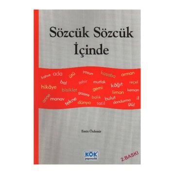 SÖZCÜK SÖZCÜK İÇİNDE - EMIN ÖZDEMİR