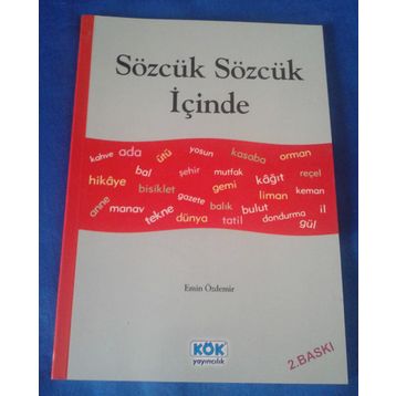 SÖZCÜK SÖZCÜK İÇİNDE - EMIN ÖZDEMİR