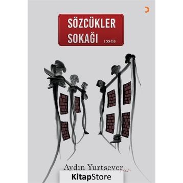 Sözcükler Sokağı - Aydın Yurtsever
