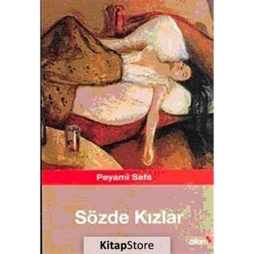 Sözde Kızlar - Peyami Safa