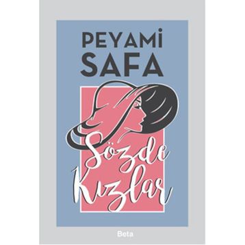 Sözde Kızlar - Peyami Safa