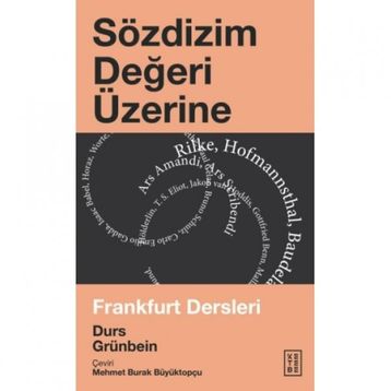 Sözdizim Değeri Üzerine - Durs Grünbein