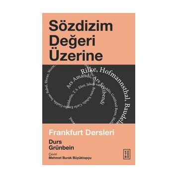 Sözdizim Değeri Üzerine - Durs Grünbein