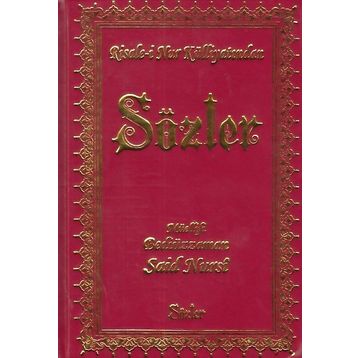 SÖZLER - BEDIÜZZAMAN SAID NURSI