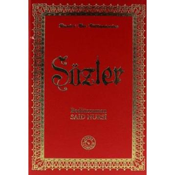 SÖZLER - BEDIÜZZAMAN SAID NURSI