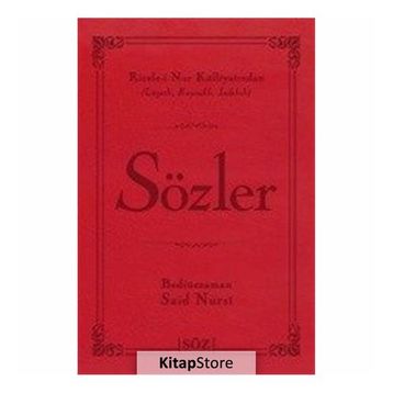 SÖZLER - BEDIÜZZAMAN SAID NURSI