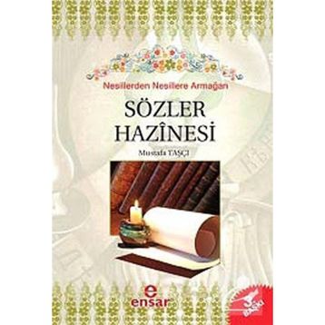 SÖZLER HAZINESI - MUSTAFA TAŞÇI