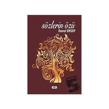 Sözlerin Özü - Davut Ersoy