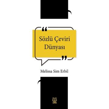 Sözlü Çeviri Dünyası - Melissa Sim Erbil