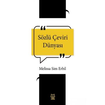Sözlü Çeviri Dünyası - Melissa Sim Erbil