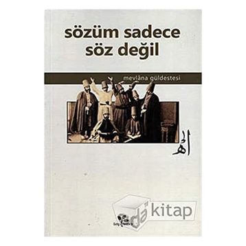 Sözüm Sadece Söz Değil - Mustafa Akpınar