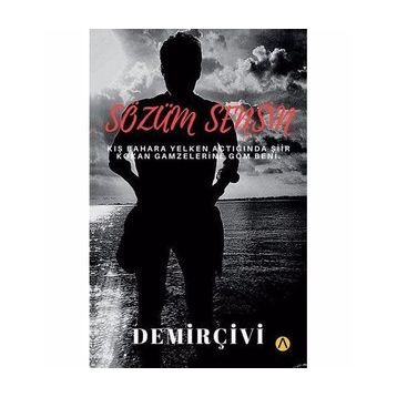 Sözüm Sensin - Demirçivi