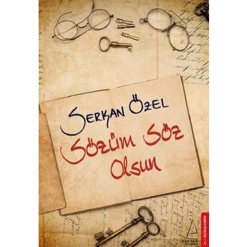 Sözüm Söz Olsun - Serkan Özel