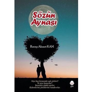 Sözün Aynası - Recep Ahmet Kam