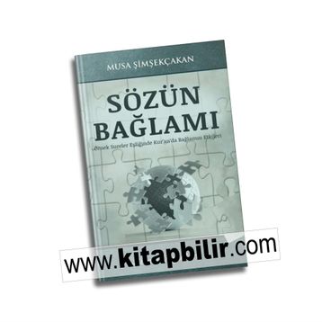 Sözün Bağlamı - Musa Şimşekçakan
