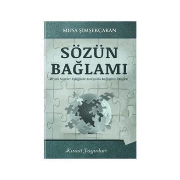 Sözün Bağlamı - Musa Şimşekçakan