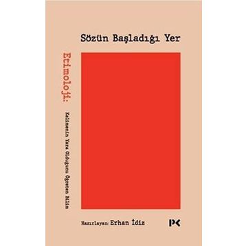 Sözün Başladığı Yer-Erhan İdiz-Profil Kitap