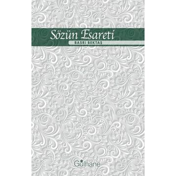 Sözün Esareti - Basri Bektaş