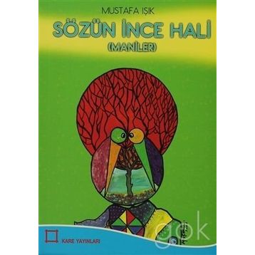 Sözün İnce Hali - Mustafa Işık