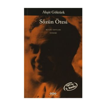 Sözün Ötesi - Akşit Göktürk