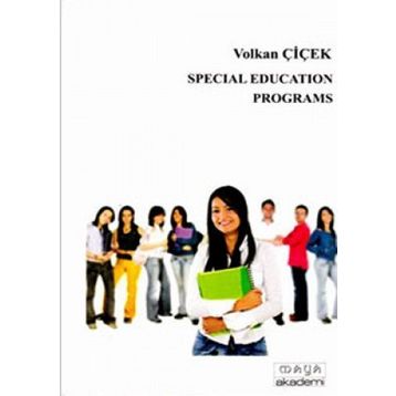 SPECIAL EDUCATION PROGRAMS - VOLKAN ÇIÇEK
