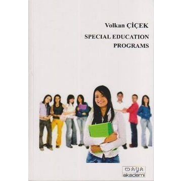 SPECIAL EDUCATION PROGRAMS - VOLKAN ÇIÇEK
