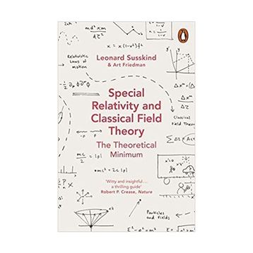 Special Relativity And Classical Field Theory - Leonard Susskind