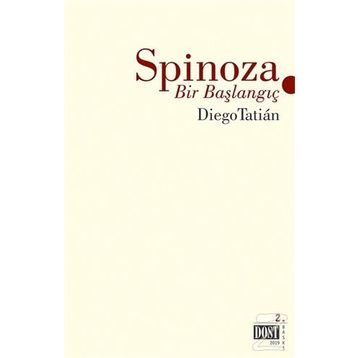Spinoza - Bir Başlangıç - Diego Tatian
