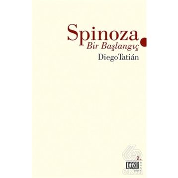 Spinoza - Bir Başlangıç - Diego Tatian